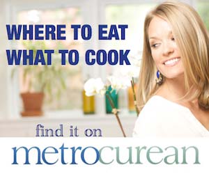 Where to Eat, What to Cook. Find it on Metrocurean